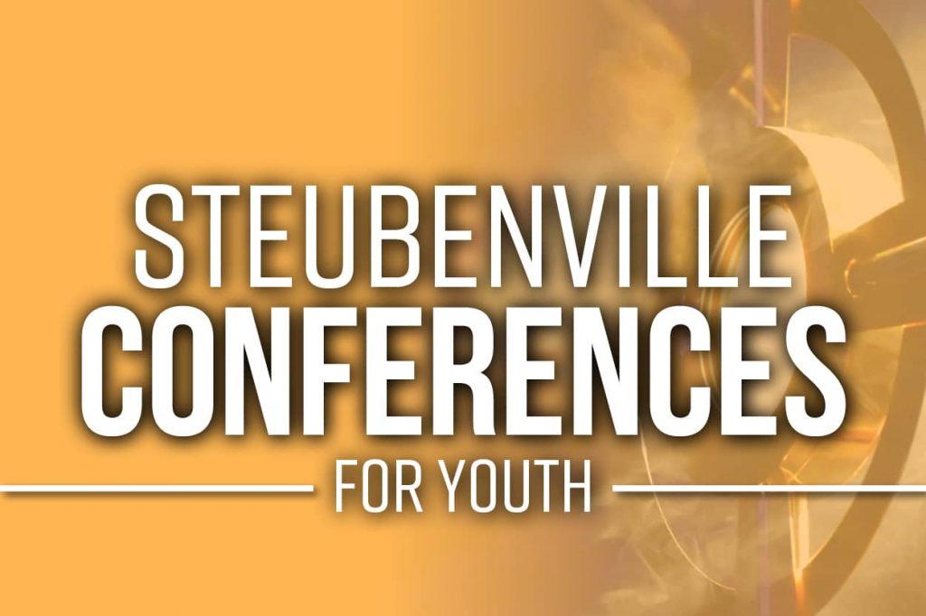 Steubenville Youth Conferences Steubenville Conferences